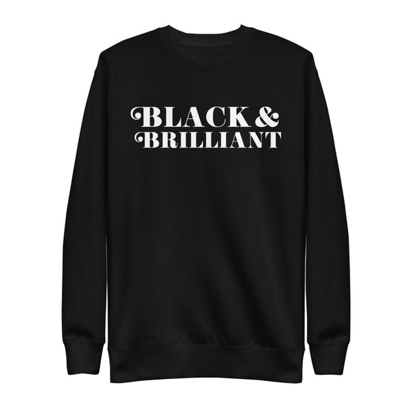BLACK & BRILLIANT (Unisex Fleece Pullover)