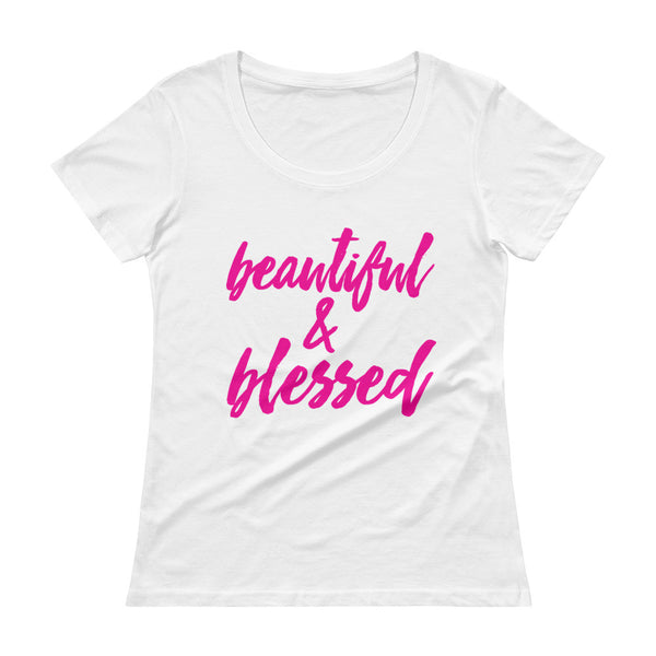 Beautiful & Blessed - Ladies' Scoopneck T-Shirt (Pink)