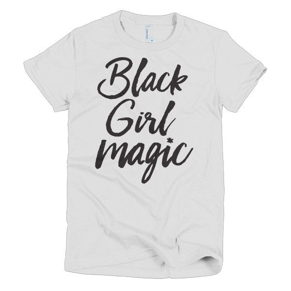 Black Girl Magic Women's Tee (White)