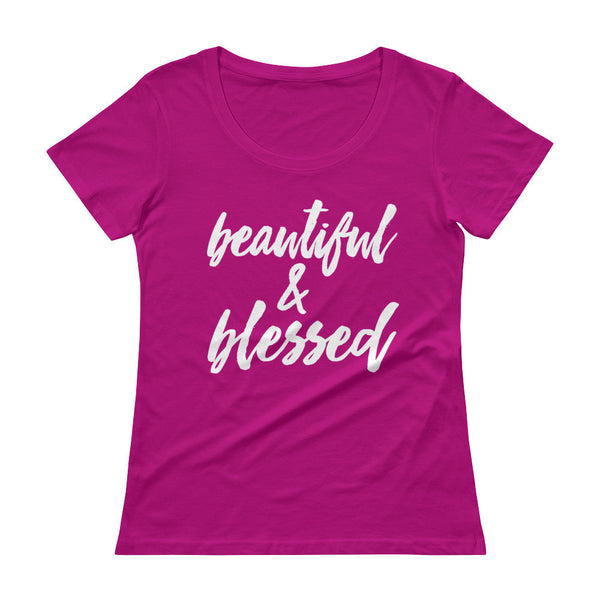 Beautiful & Blessed - Ladies' Scoopneck T-Shirt